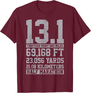 Half Marathon - 13.1 Miles Running Runner Shirt Gift T-Shirt - T-Shirt | Maroon