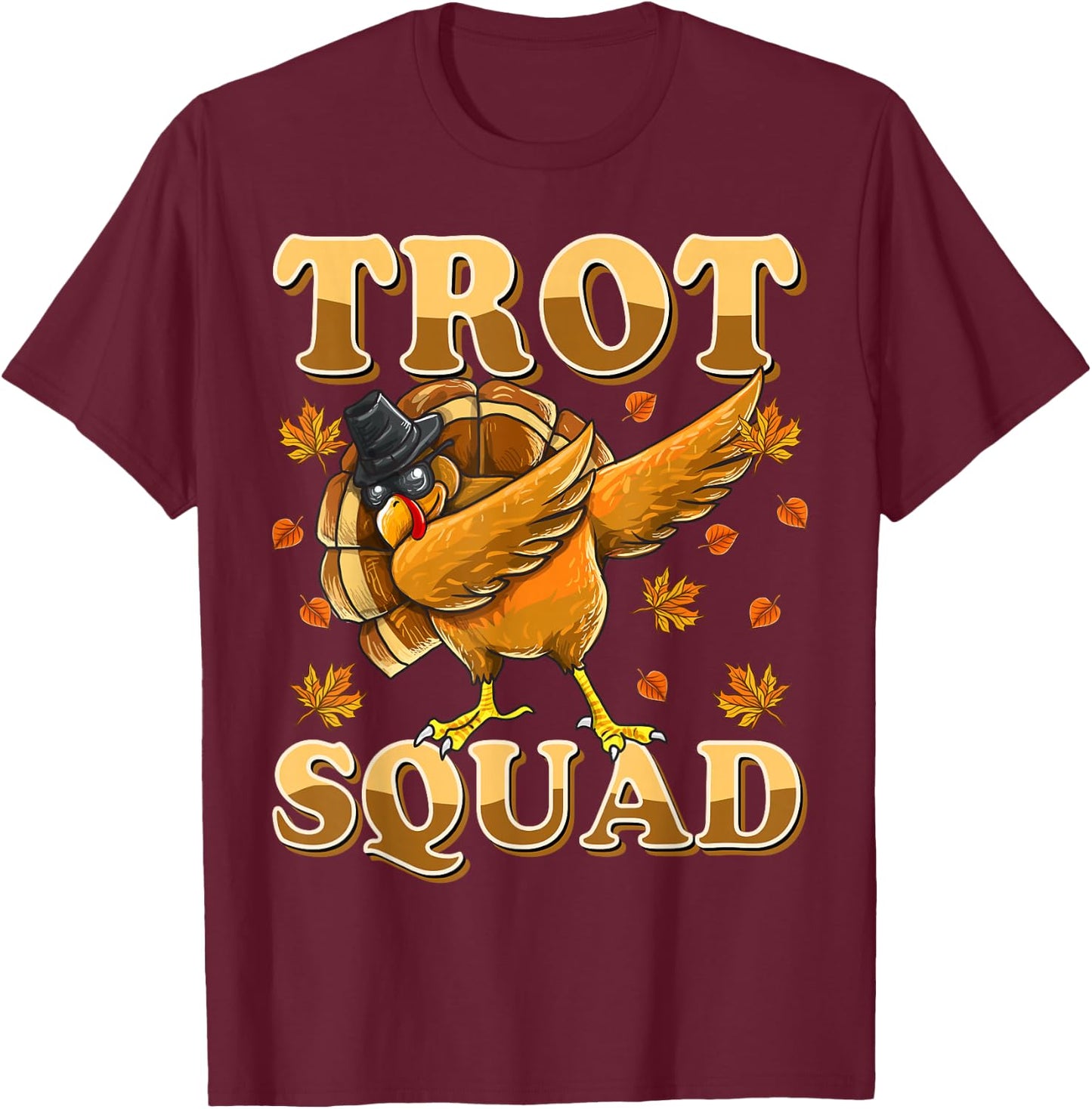 Trot Squad Dabbing Turkey Marathon Running Matching T-Shirt - T-Shirt | Maroon