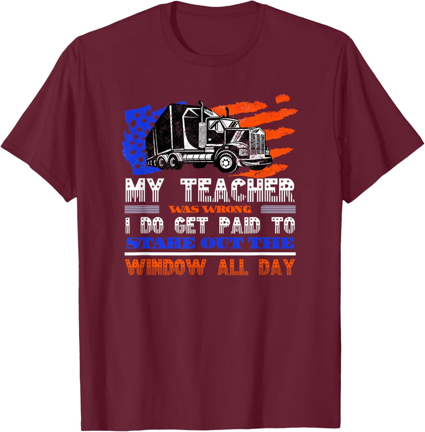 Truck Driver Gifts for Husbands Shirt T-Shirt - T-Shirt | Maroon
