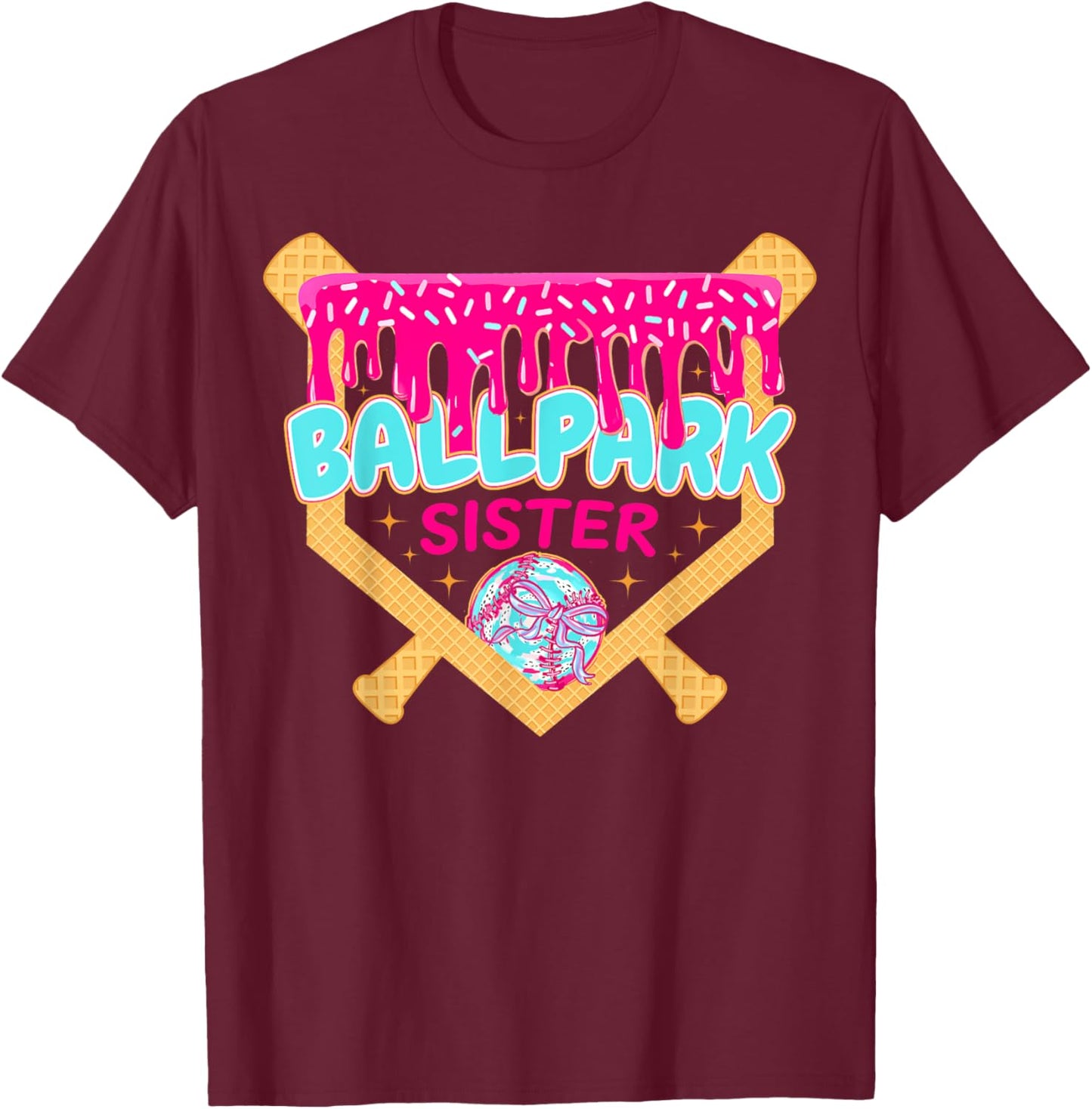 Baseball Drip Ballpark Sister Ice Cream Drip Tball Ball T-Shirt - T-Shirt | Maroon