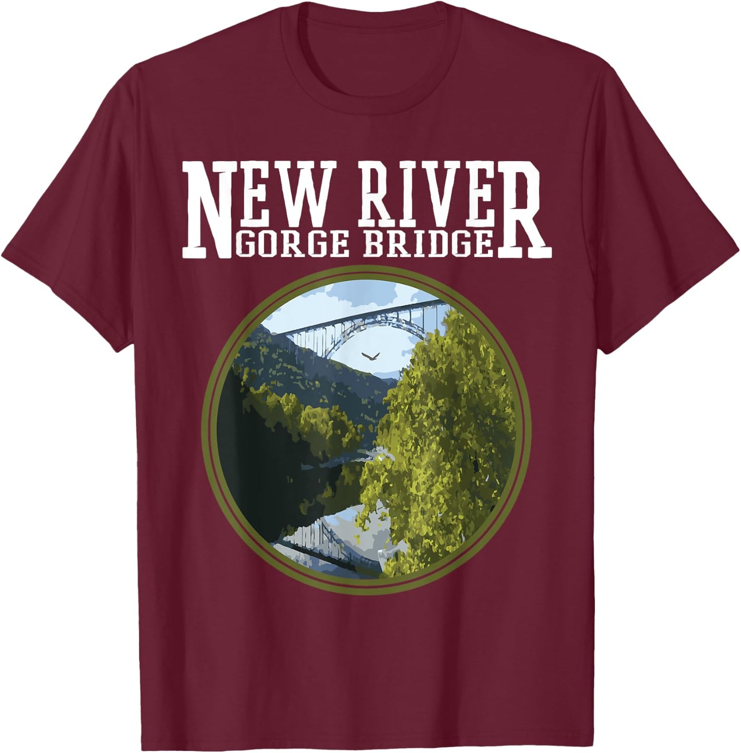 New River Gorge bridge West Virginia T-Shirt - T-Shirt | Maroon