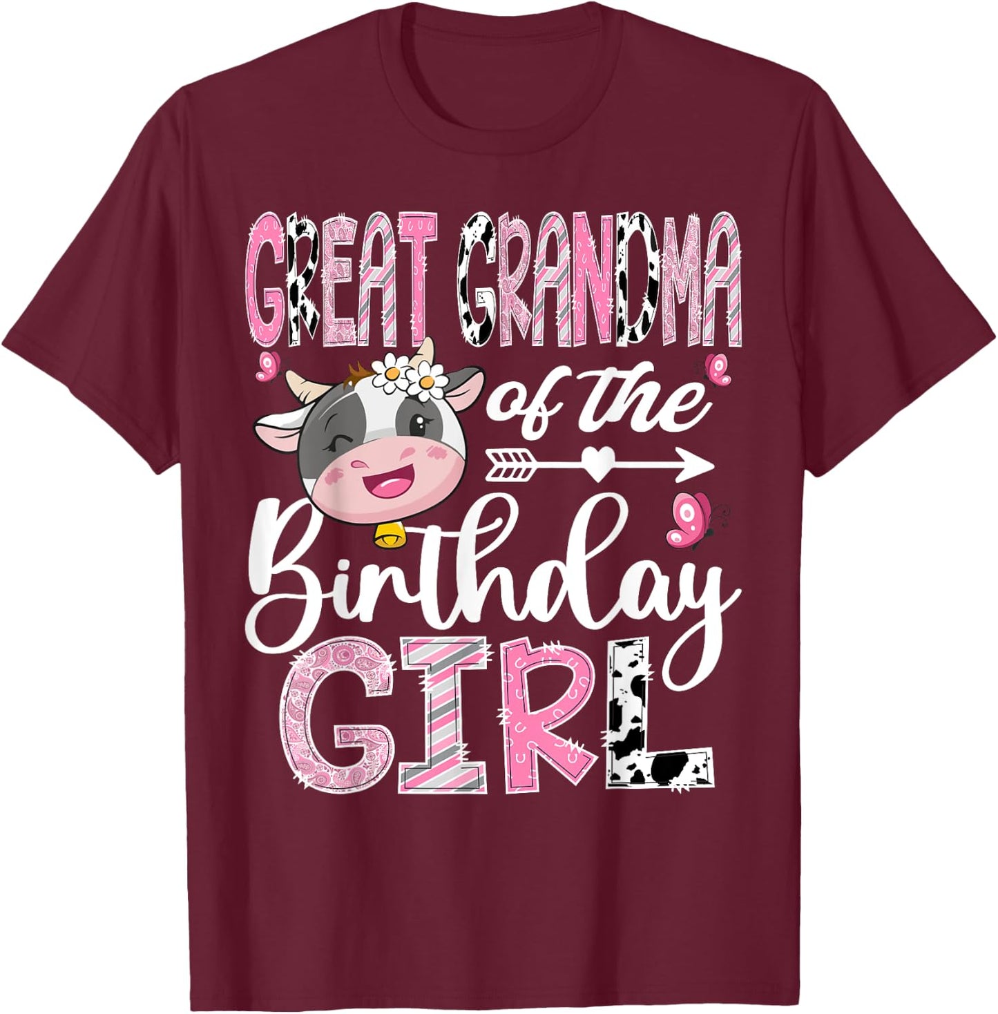 Great Grandma Of The Birthday Girl Farm Cow 1St Birthday T-Shirt - T-Shirt | Maroon
