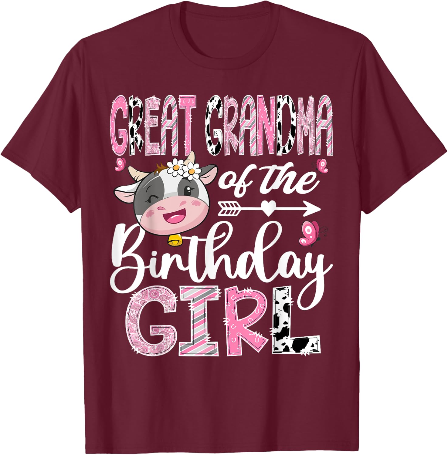 Great Grandma Of The Birthday Girl Farm Cow 1St Birthday T-Shirt - T-Shirt | Maroon