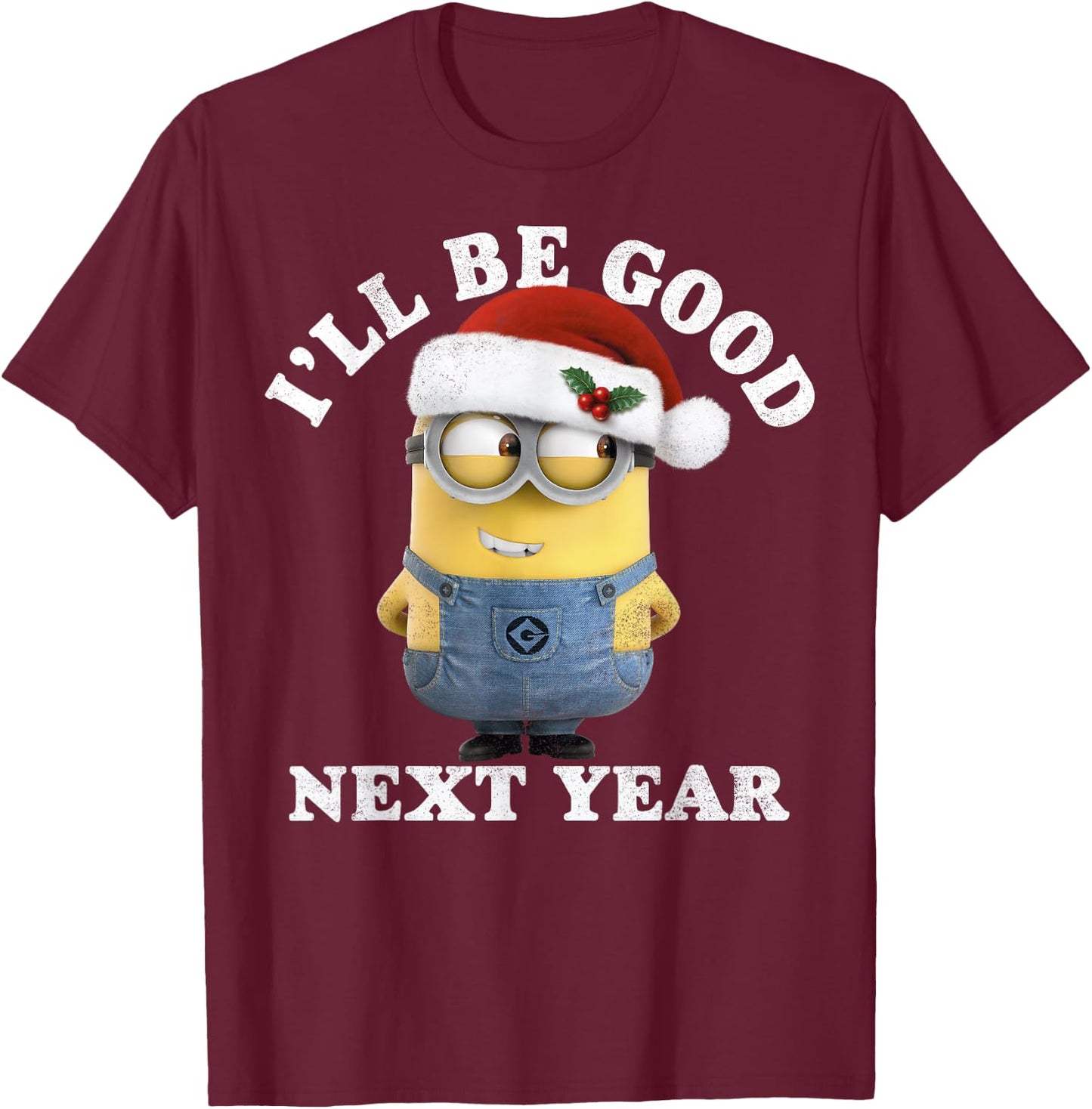 Despicable Me Minions Be Good Next Year Santa Hat T-Shirt - T-Shirt | Maroon