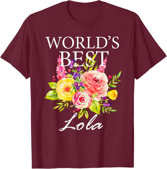 World's Best Lola Filipino Grandma Mother's Day Flower T-Shirt - T-Shirt | Maroon
