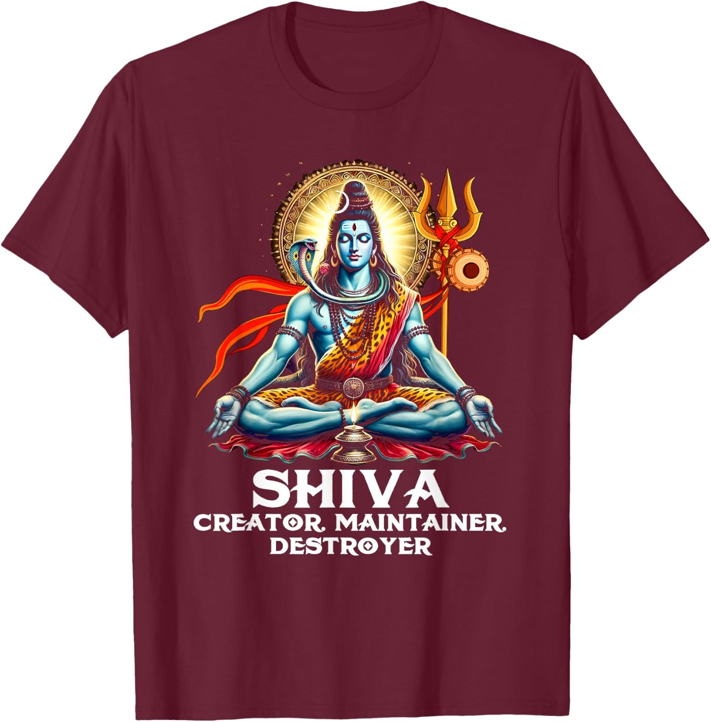 Shiva Hindu God Spiritual Shiva Creator Maintainer Destroyer T-Shirt - T-Shirt | Maroon