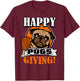 Funny Pug Dog Shirt Happy Pugsgiving Thanksgiving T Shirt Men Women Girls Kids T-Shirt - T-Shirt | Maroon