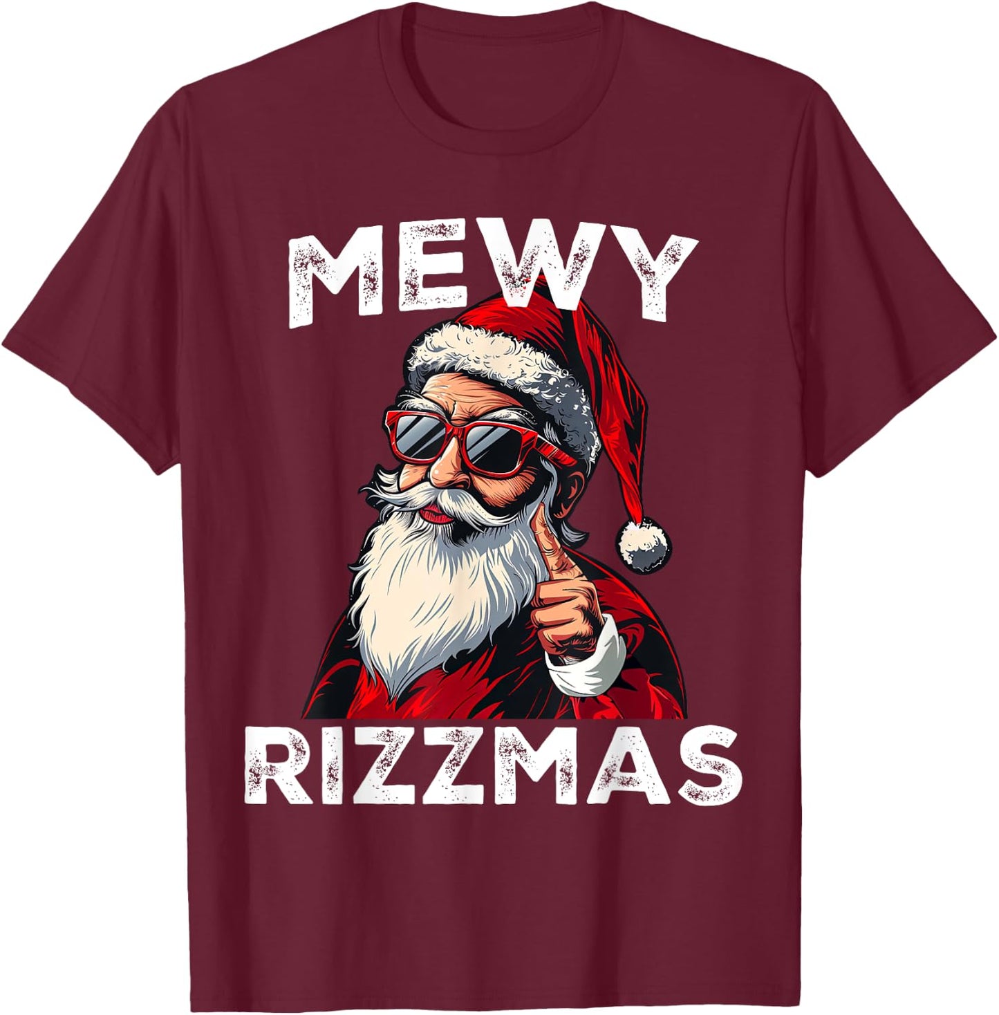 Mewy Rizzmas Funny Santa Mewing Joke Rizz Christmas T-Shirt - T-Shirt | Maroon
