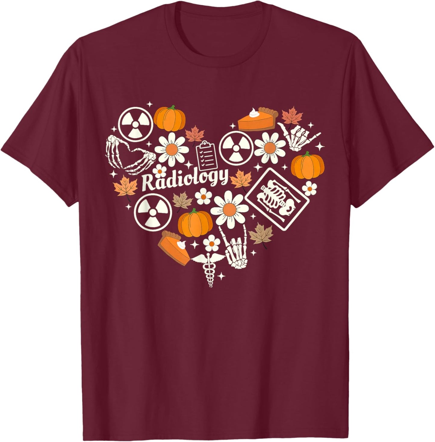 Radiology Fall Heart Xray Tech Autumn Pumpkin Thanksgiving T-Shirt - T-Shirt | Maroon