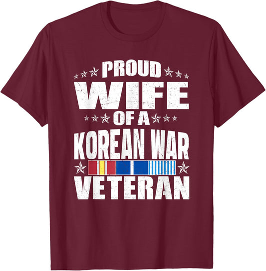 Proud Wife Of A Korean War Veteran Military Veterans Spouse T-Shirt - T-Shirt | Maroon