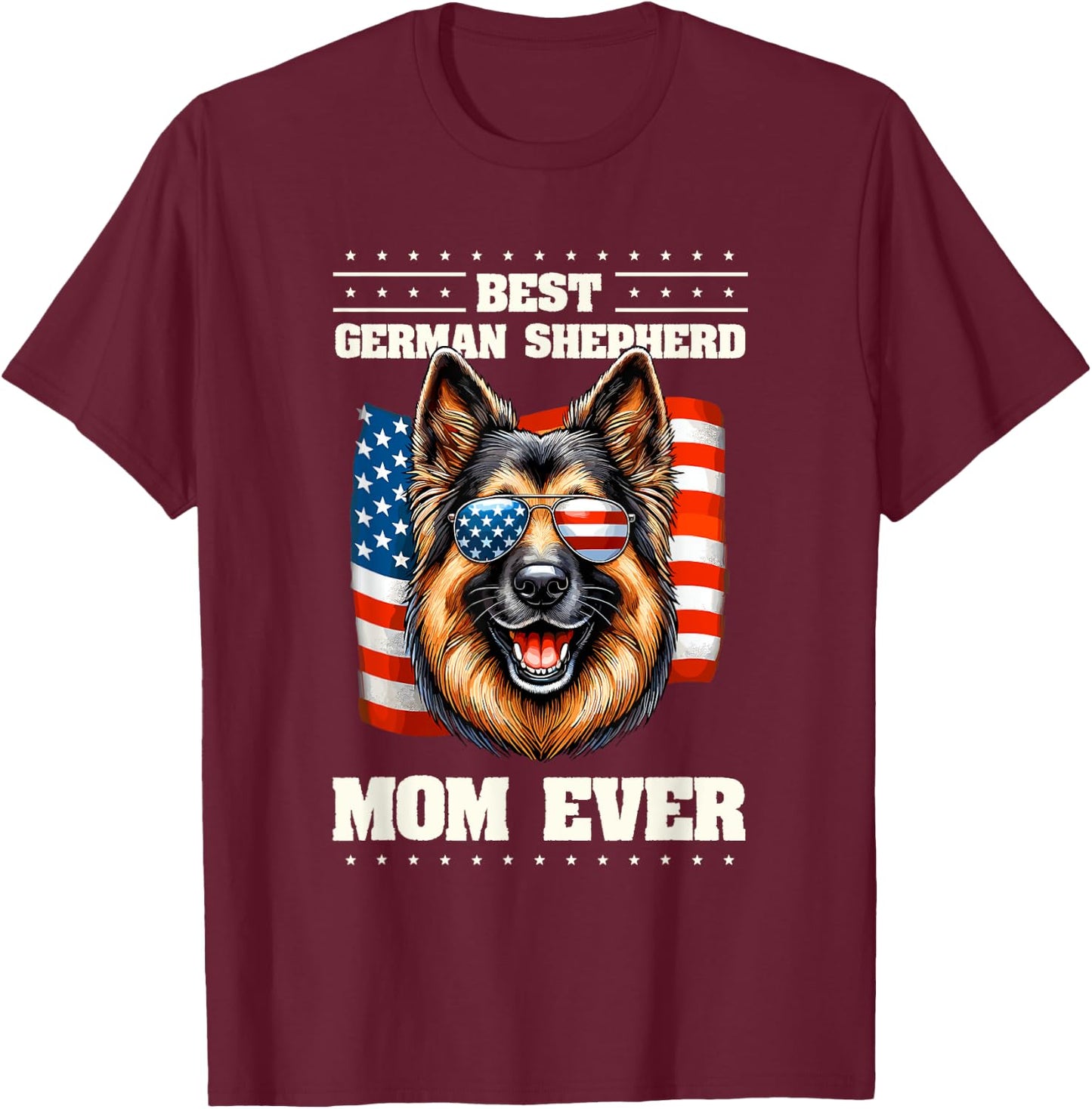 German Shepherd Mom American USA Flag GSD 4th Of July T-Shirt - T-Shirt | Maroon