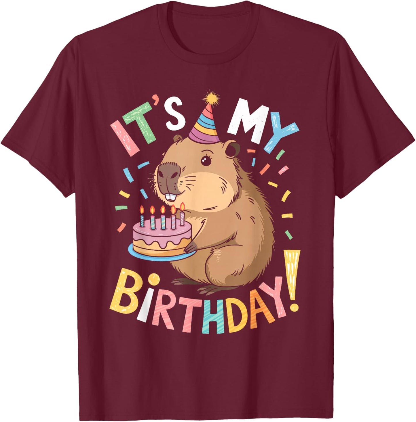 It's My Birthday Funny Capybara Bday Party Boys Girls Kids T-Shirt - T-Shirt | Maroon