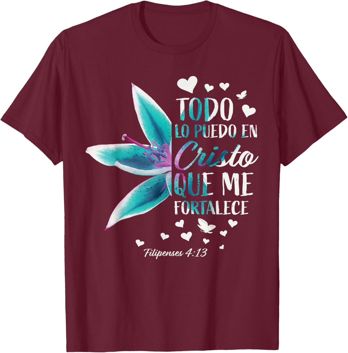 Christian Verse Gifts Religious Spanish Women Wife Mom Her T-Shirt - T-Shirt | Maroon