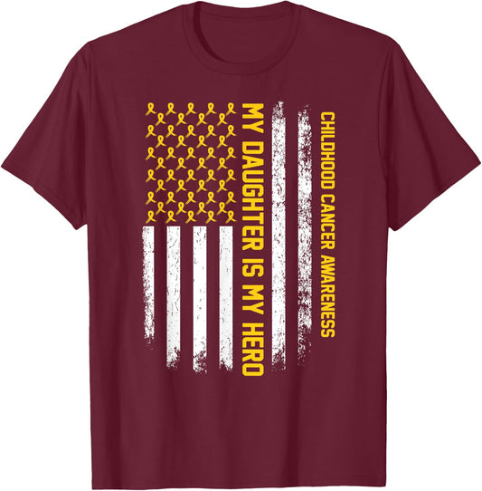 My Daughter is My Hero Childhood Cancer Awareness Ribbon T-Shirt - T-Shirt | Maroon