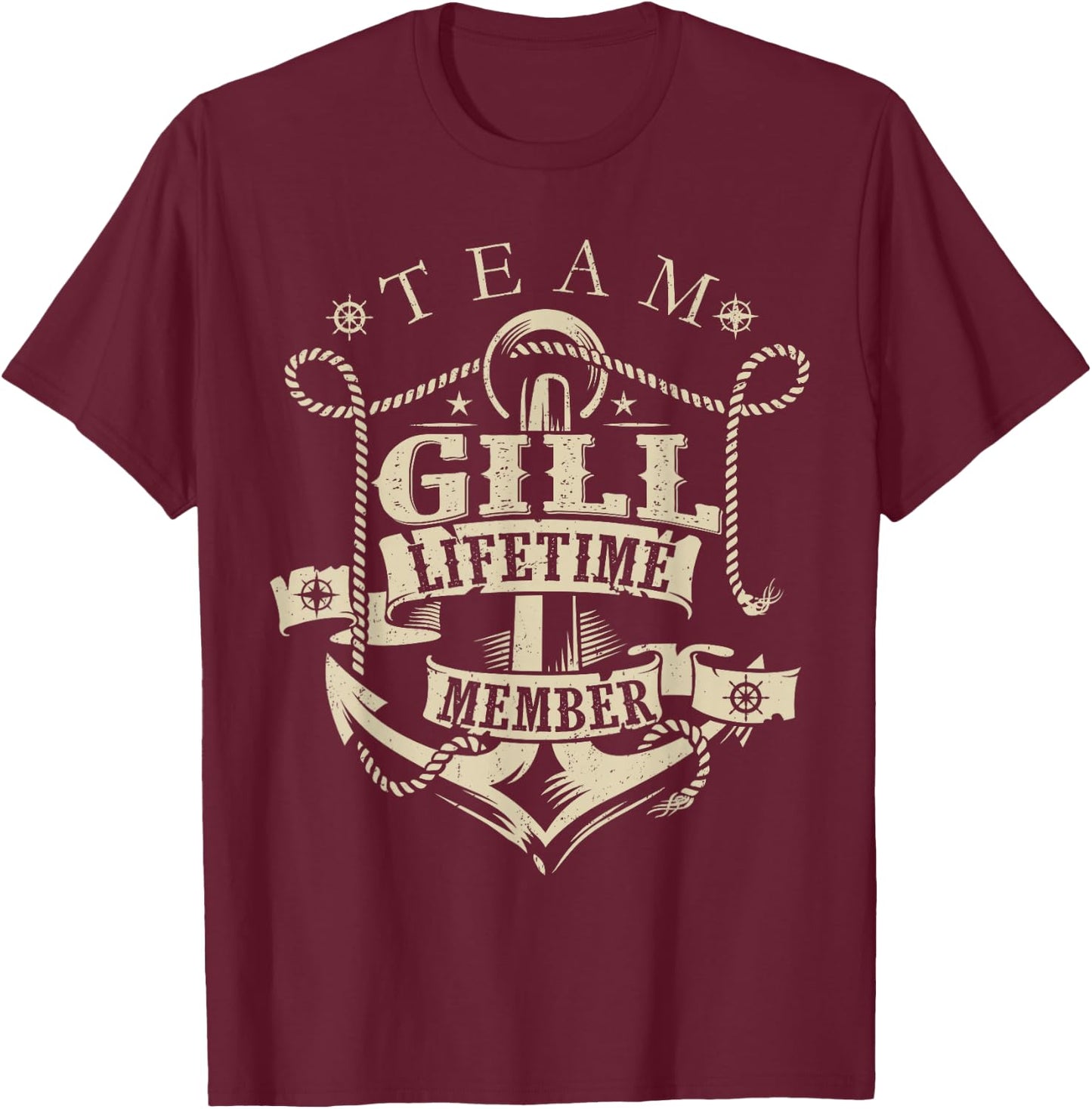 Team GILL Lifetime Member Vintage GILL Family Name T-Shirt - T-Shirt | Maroon