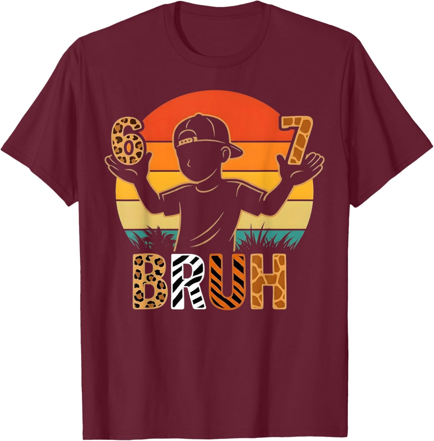 Retro 6 7 Bruh Funny Animal Print 67 Gift Boy Kids T-Shirt - T-Shirt | Maroon