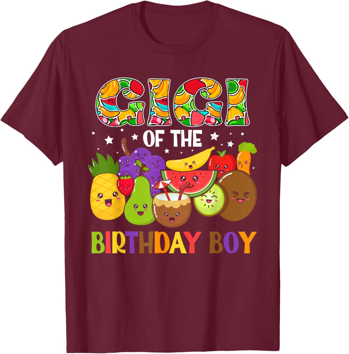 Gigi of The Birthday Boy Family Fruit Birthday T-Shirt - T-Shirt | Maroon