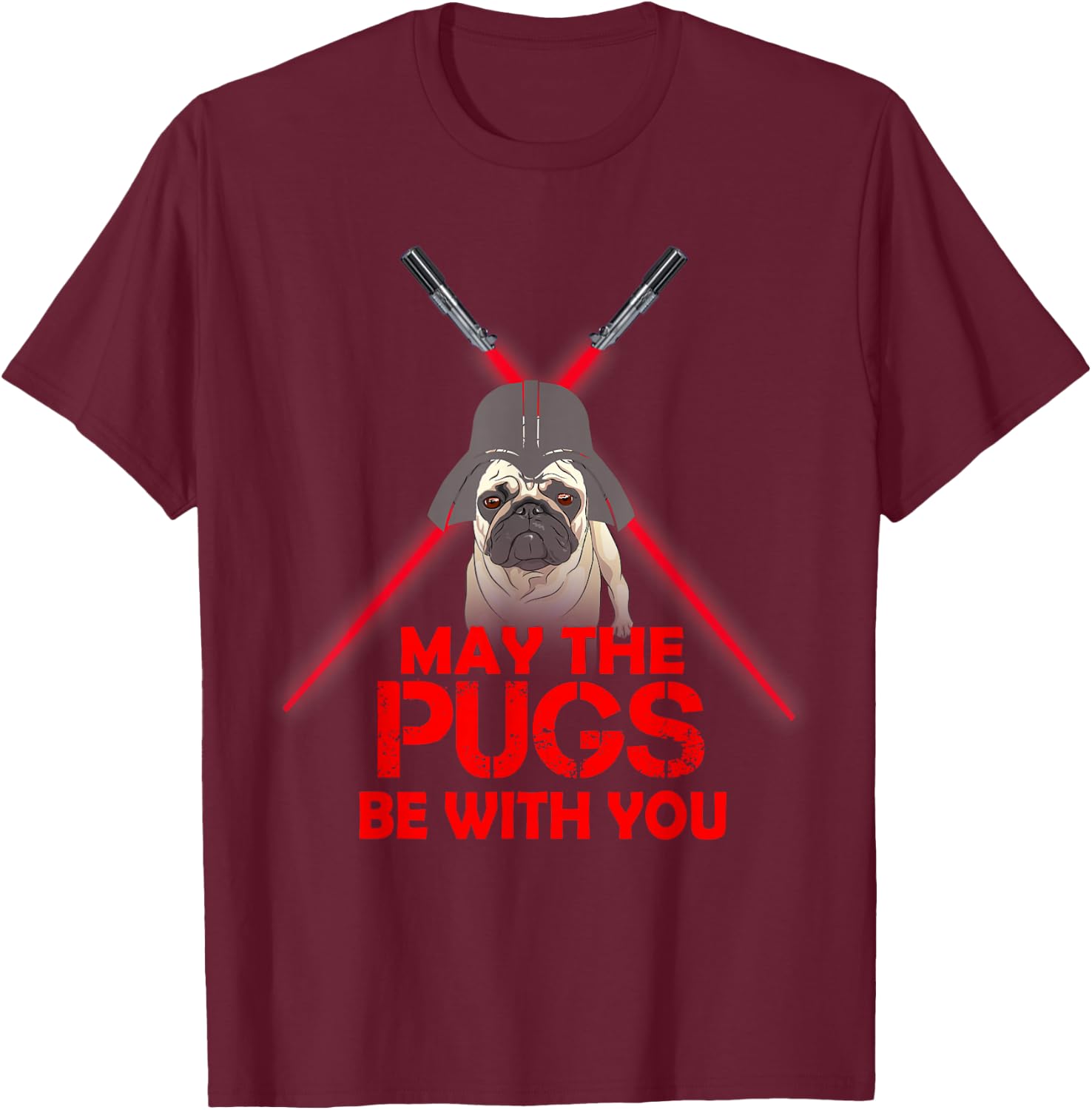 May The Pug Be With You Dog Lover Star Galaxy T-Shirt - T-Shirt | Maroon