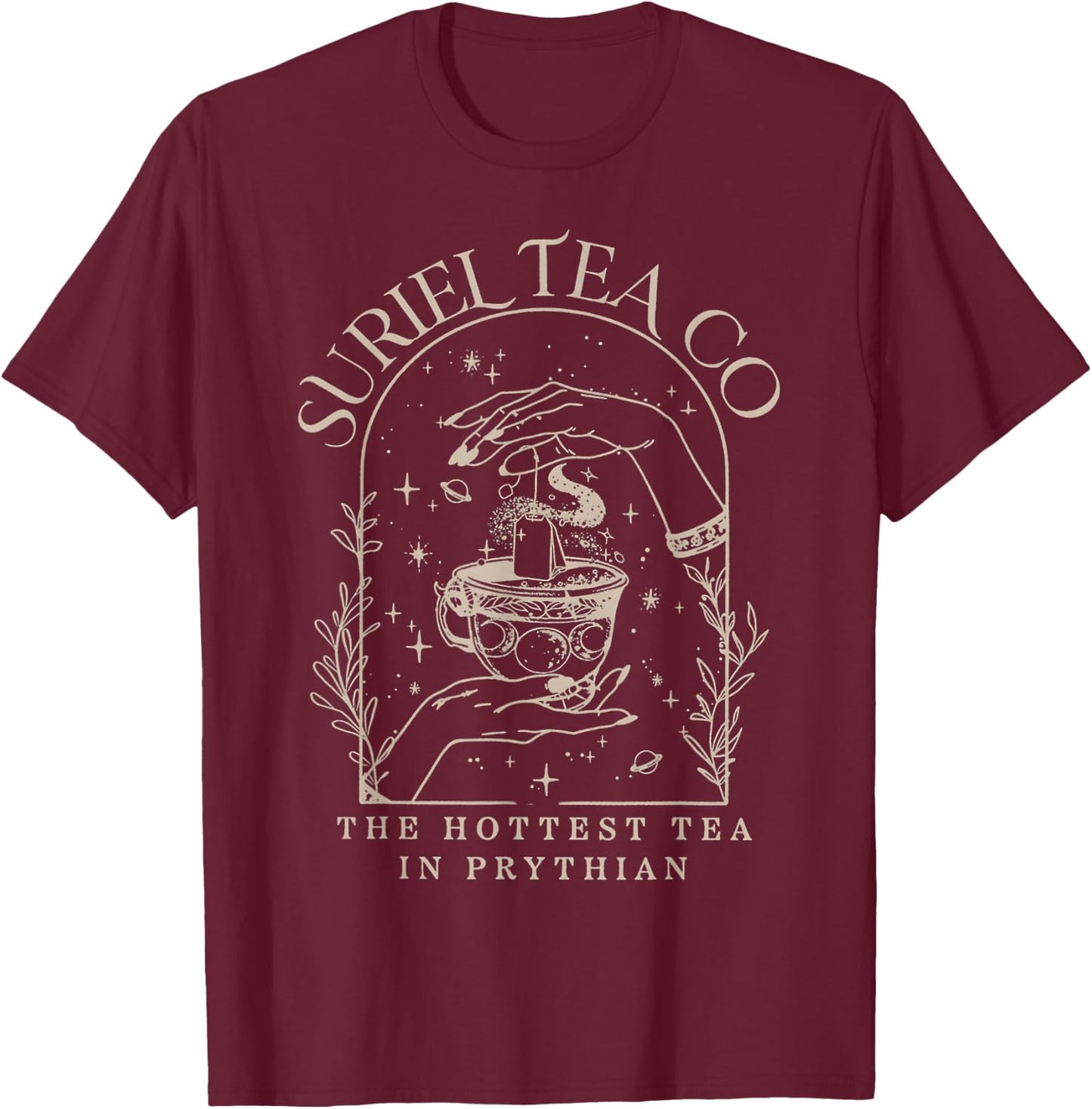 Suriel Tea Co Company The Hottest Tea in Prythian. T-Shirt - T-Shirt | Maroon