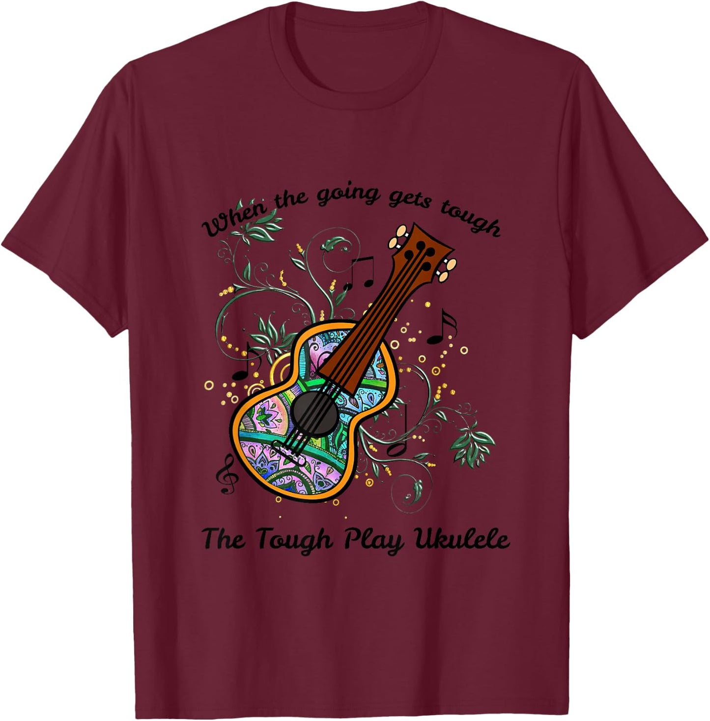 The Tough Play Ukulele T-Shirt - T-Shirt | Maroon