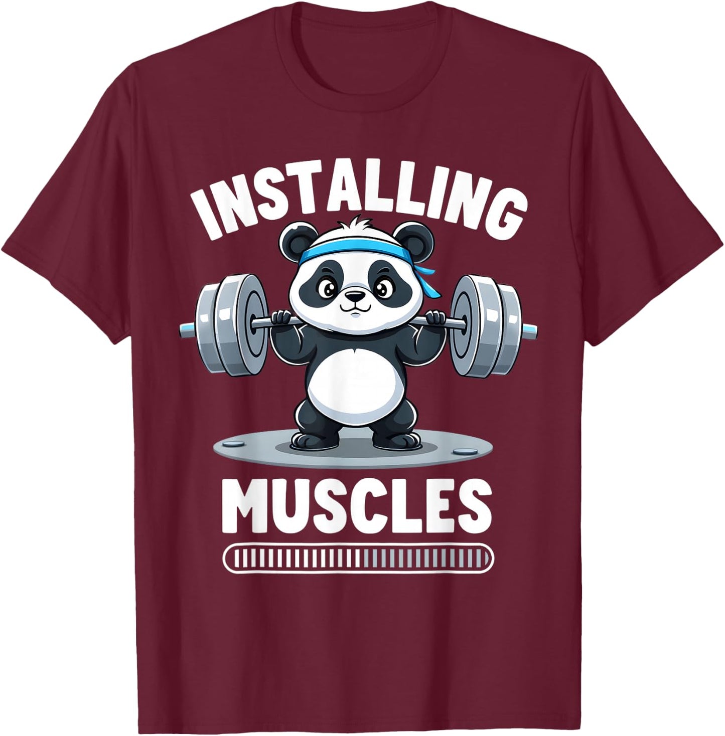 Installing Muscles Please Wait Panda Gym Barbell Fun Athlete T-Shirt - T-Shirt | Maroon