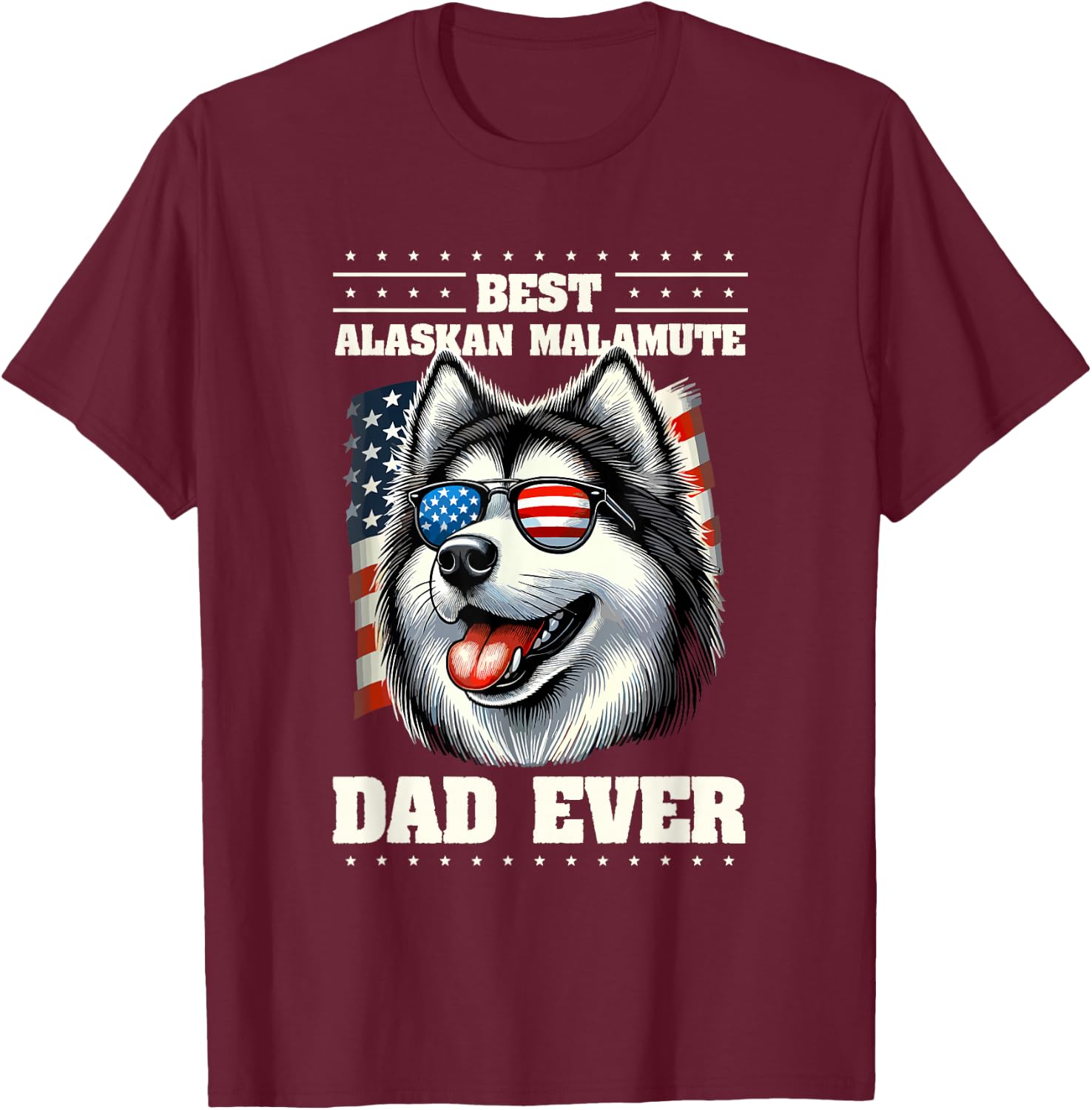Alaskan Malamute Dad American USA Flag Malamutes T-Shirt - T-Shirt | Maroon