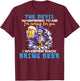 (ON Back) The Devil Whispered to Me I'm Coming for You T-Shirt - T-Shirt | Maroon