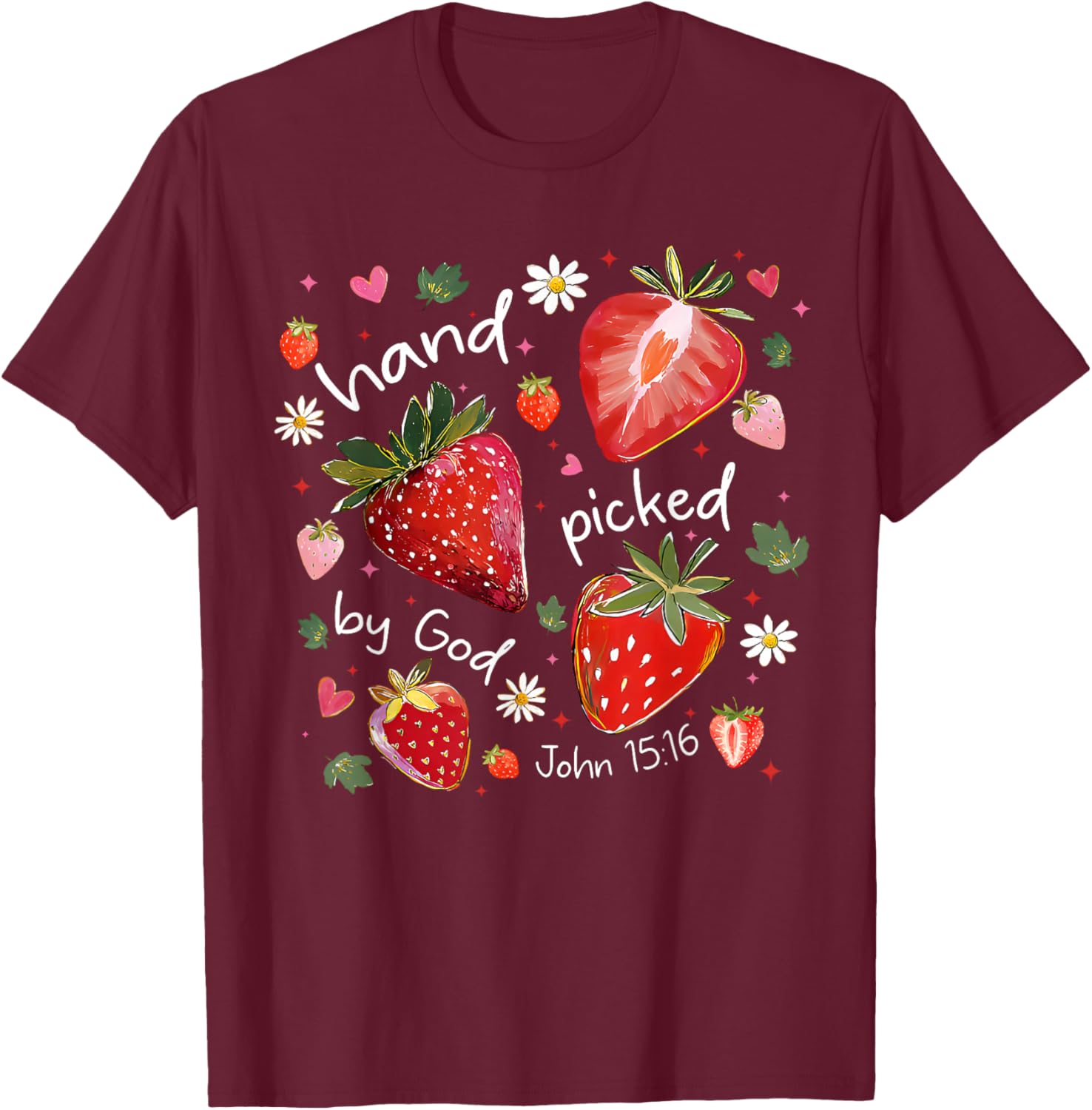 Summer Vacation Hand Picked By God Sweet Strawberry Jesus T-Shirt - T-Shirt | Maroon