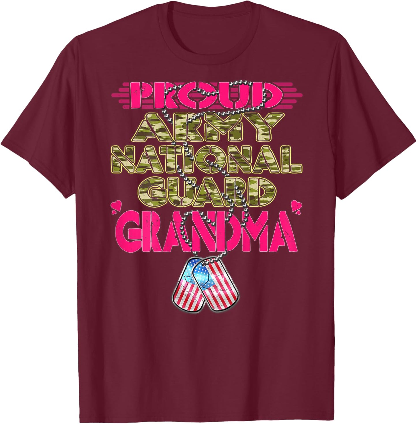 Proud Army National Guard Grandma Dog Tag US Military Family Men Women T-Shirt - T-Shirt | Maroon