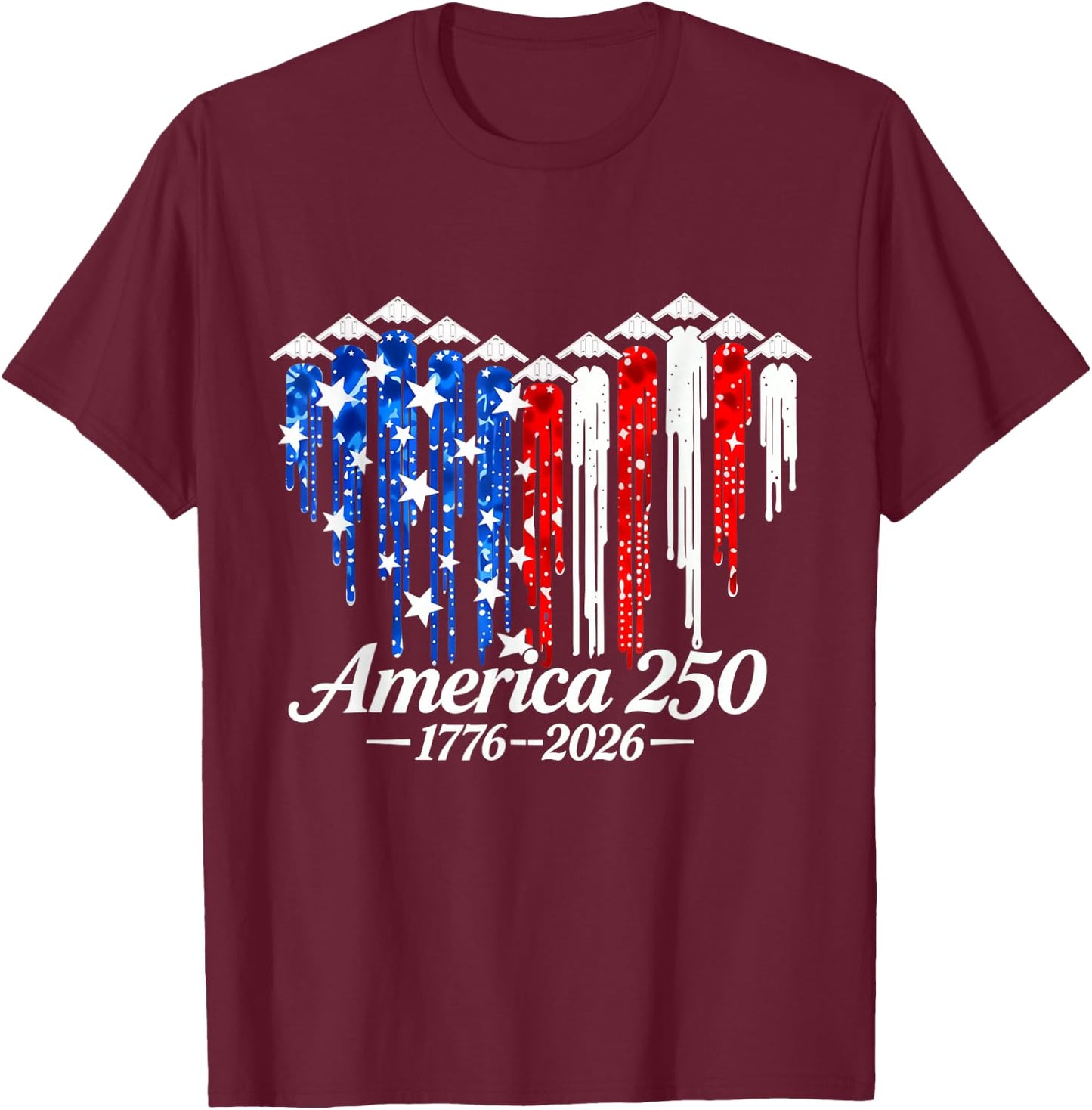 250 Years 1776 2026 B2 Jets Heart Flag Birthday 4th of July T-Shirt - T-Shirt | Maroon