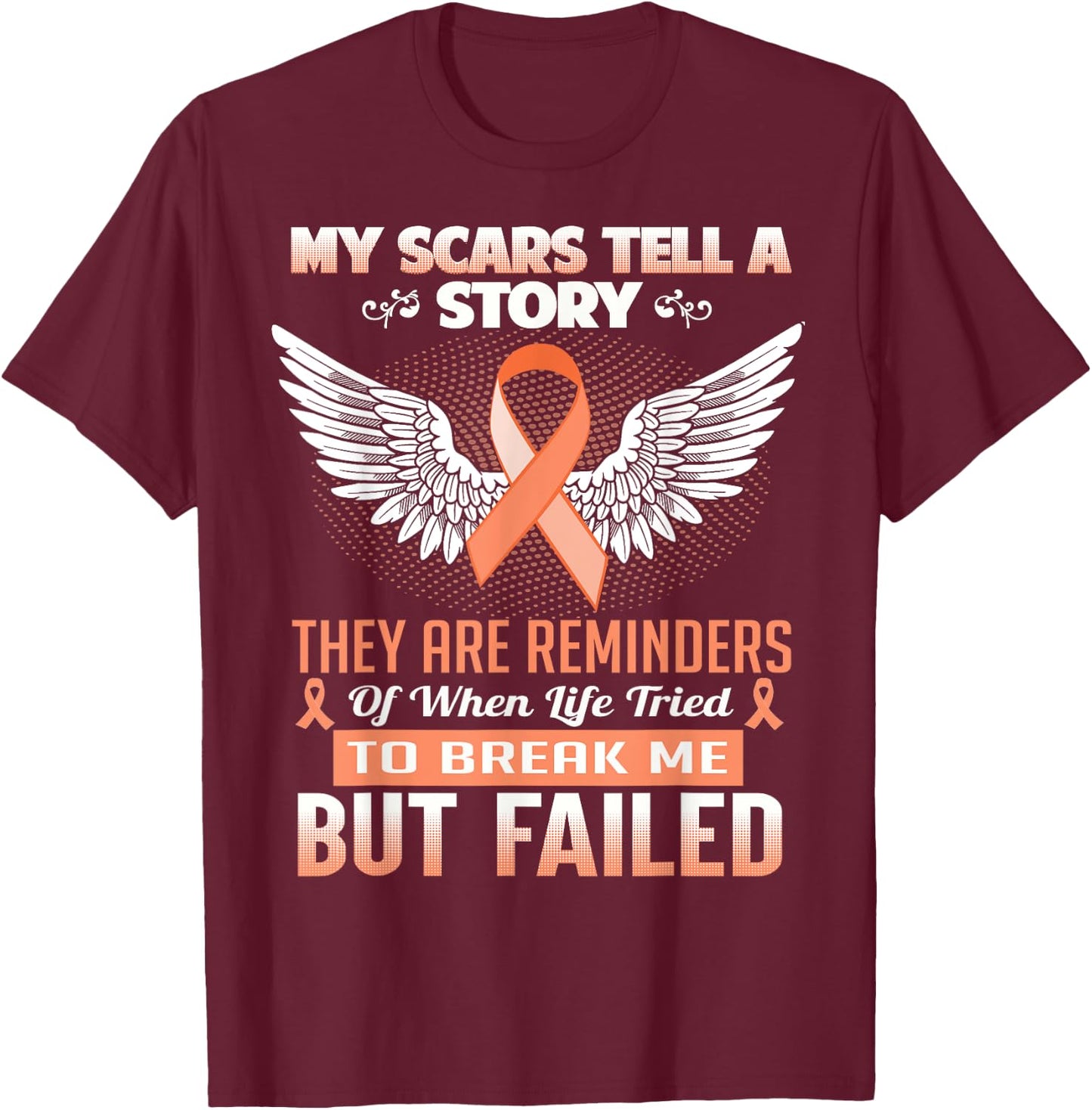 My Scars Tell A Story - Uterine Cancer Awareness Shirt T-Shirt - T-Shirt | Maroon
