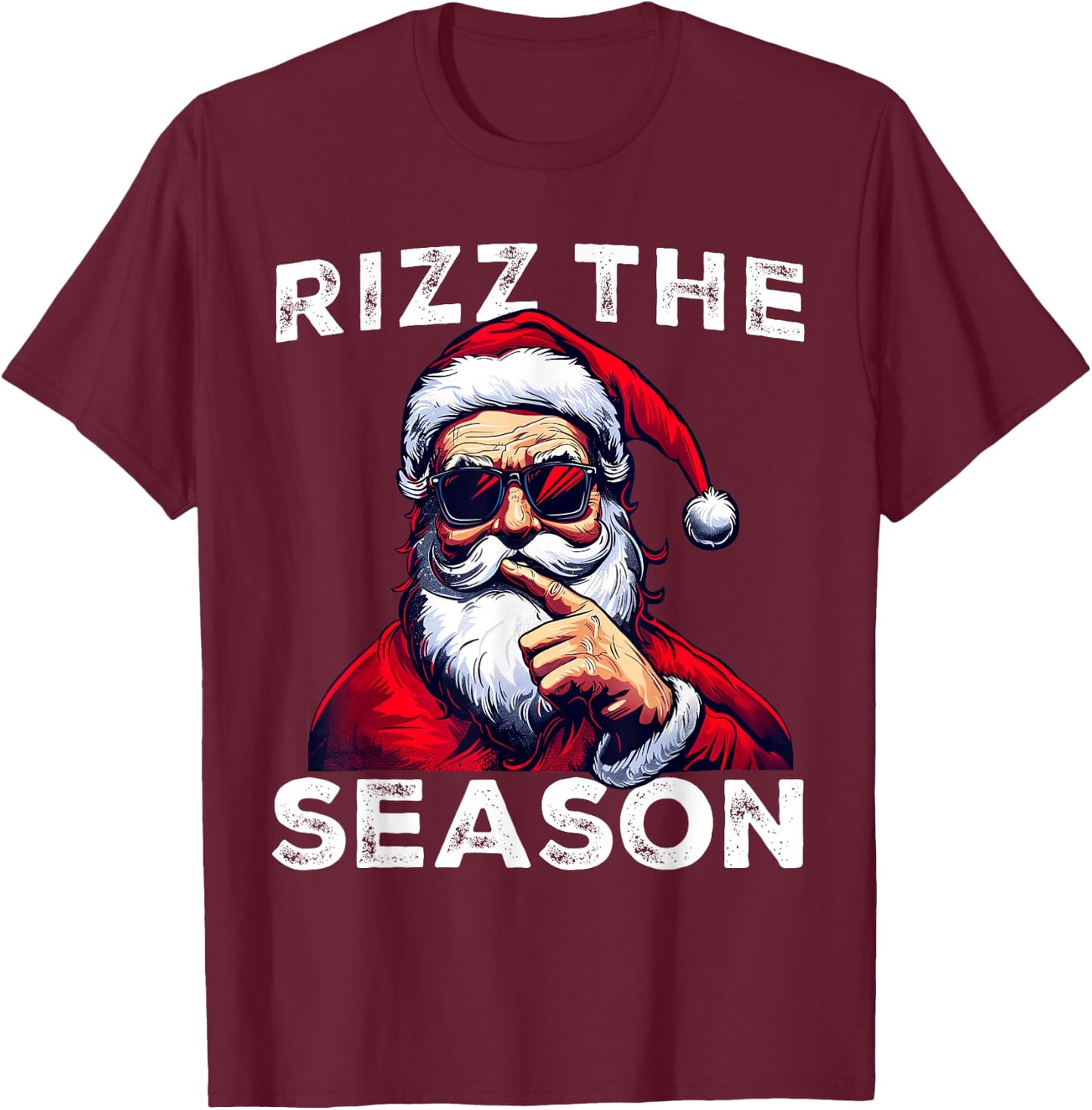Rizz The Season Funny Santa Joke White Elephant Christmas T-Shirt - T-Shirt | Maroon