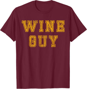 Wine Guy Sommelier Waiter T Shirt- Restraunt Bar Employees T-Shirt - T-Shirt | Maroon