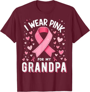 I Wear Pink For My Grandpa Cancer Awareness T-Shirt - T-Shirt | Maroon