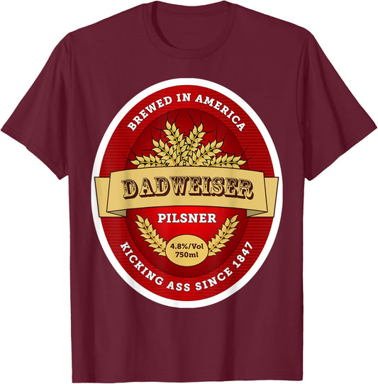Funny Dadweiser Beer Beer Pong/Dad's gift T-Shirt - T-Shirt | Maroon