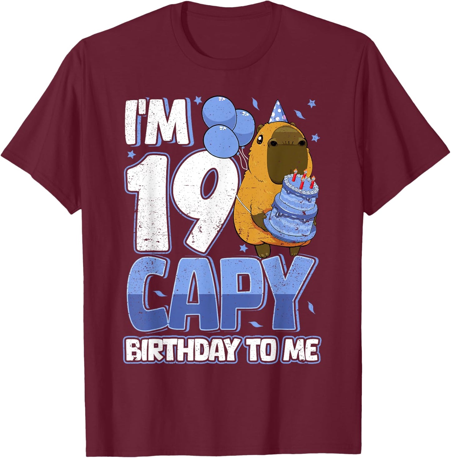 19 Years Capy Birthday to me Boys 19th Birthday Capybara T-Shirt - T-Shirt | Maroon