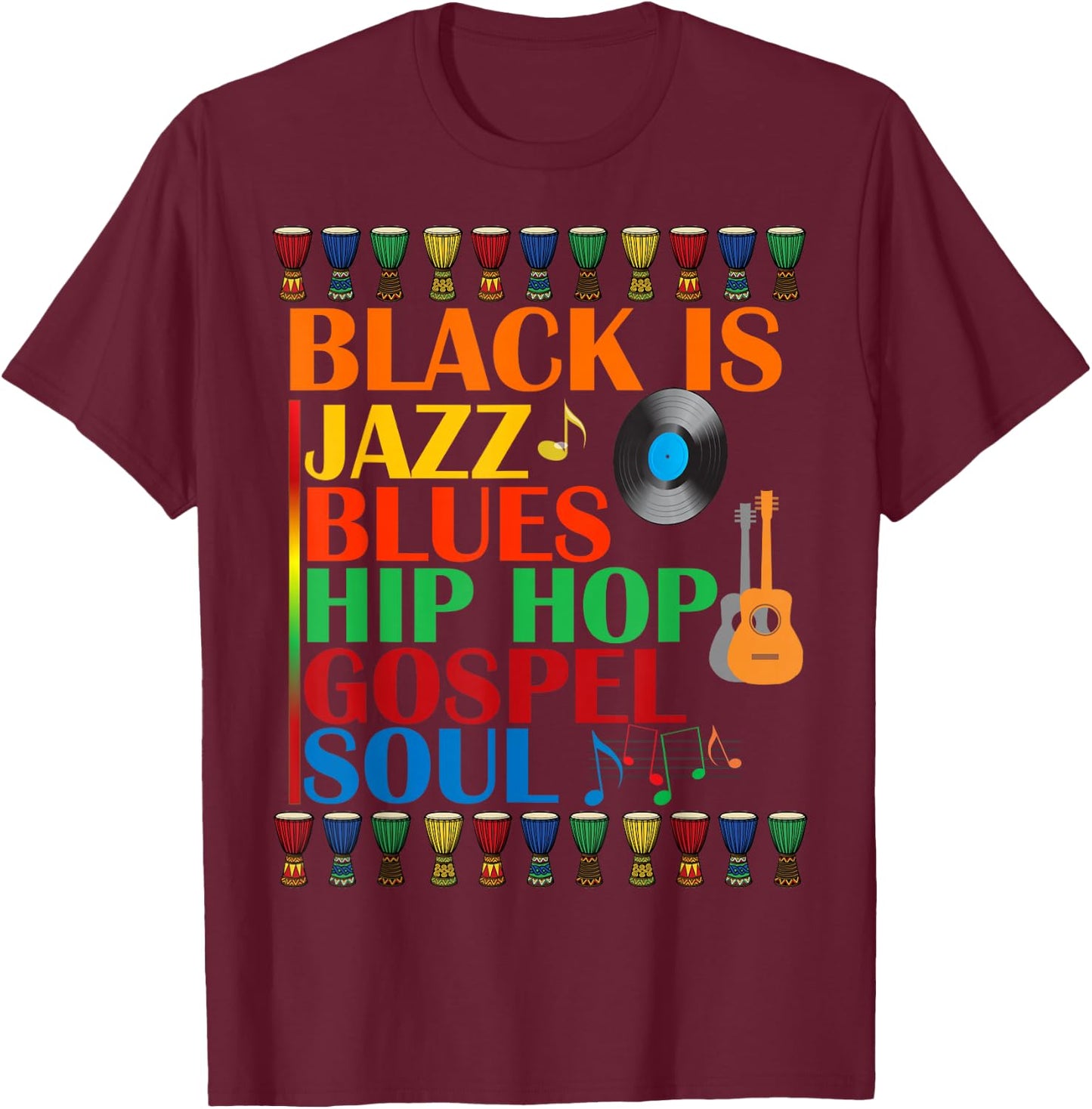 Black African American Music Genre Appreciation Cultural T-Shirt - T-Shirt | Maroon