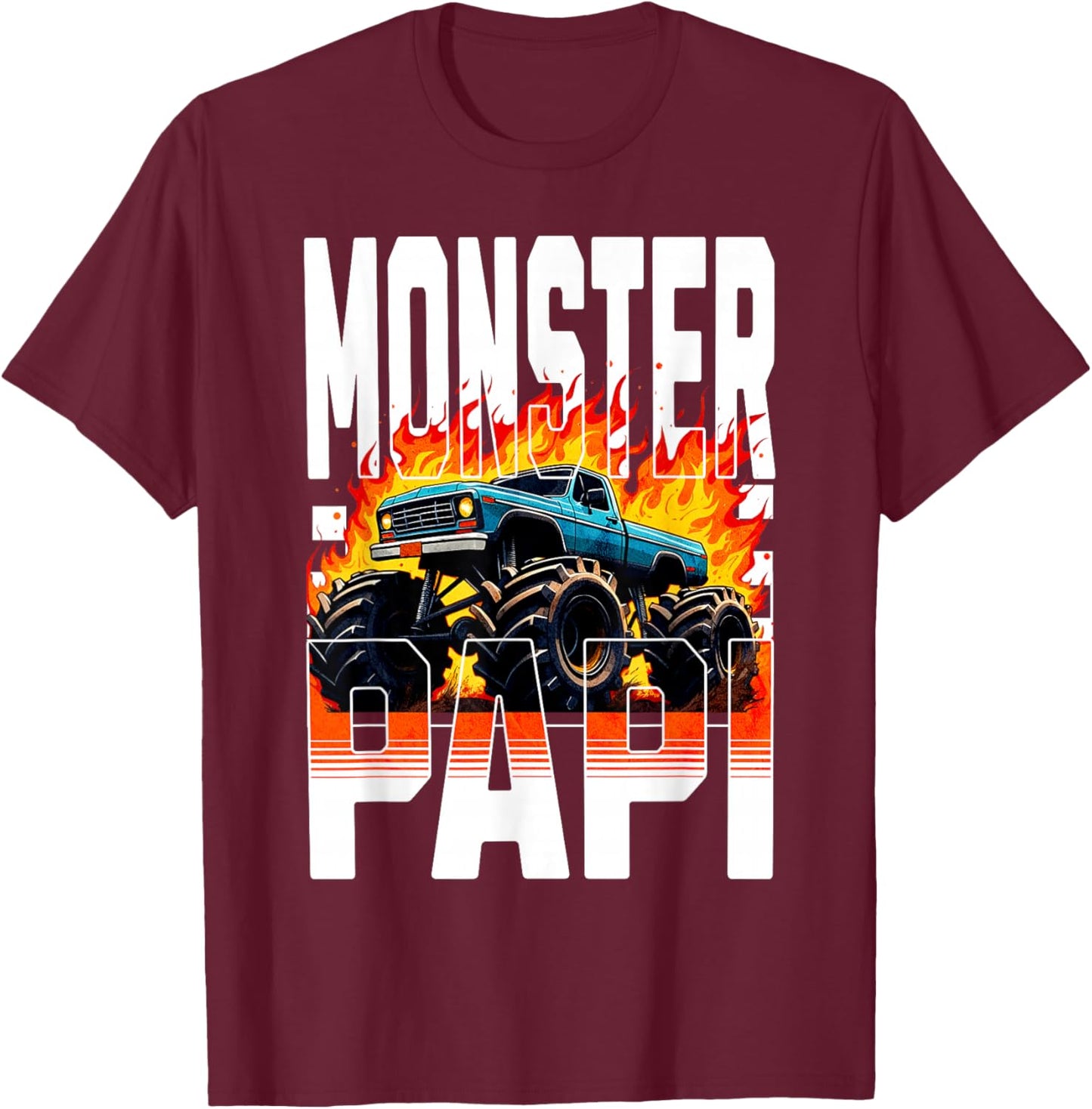 Monster Truck Papi Family Matching Monster Truck Fans T-Shirt - T-Shirt | Maroon