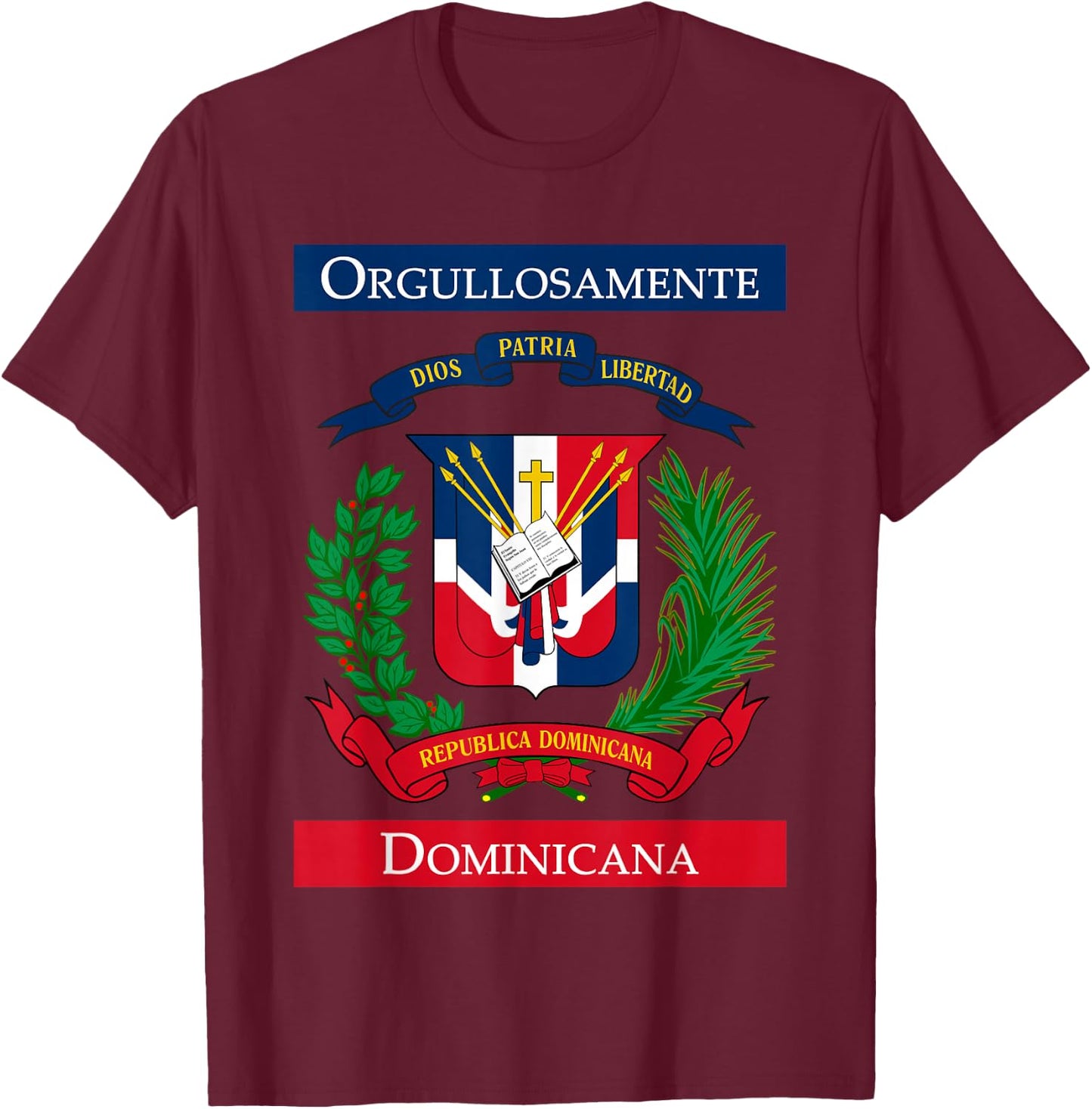 Orgullosamente Dominicana Dominican Flag T-Shirt - T-Shirt | Maroon