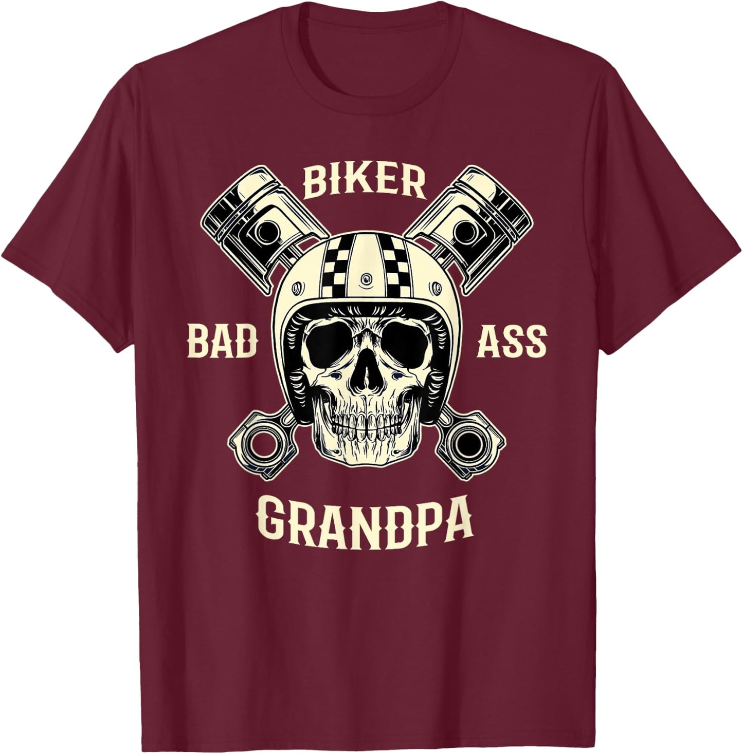 Bad Ass Biker Grandpa Motorcycle Father's Day Gift T-Shirt - T-Shirt | Maroon