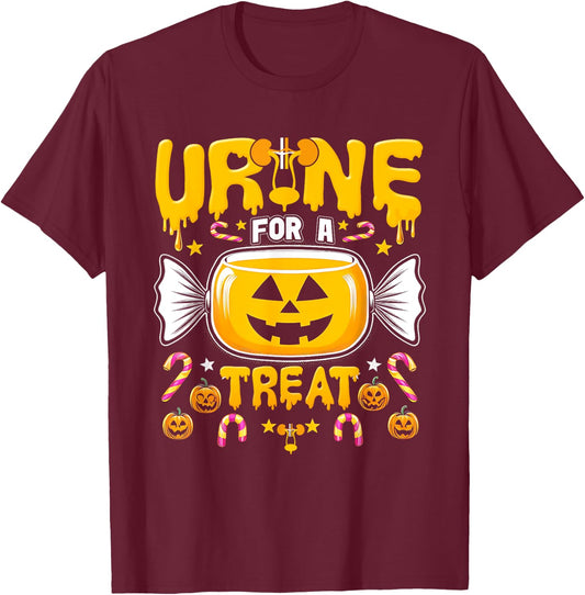 Urine For A Treat Candy Funny Halloween Urologist Joke T-Shirt - T-Shirt | Maroon