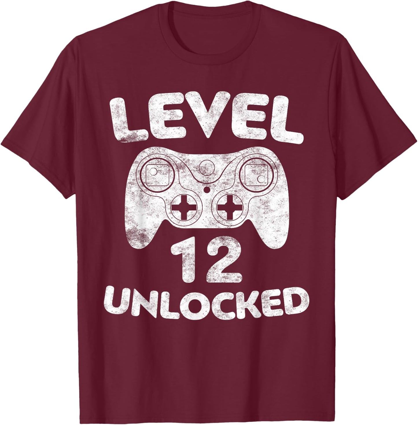 Level 12 Unlocked Shirt Boy Girl Video Gamer 12th Birthday T-Shirt - T-Shirt | Maroon