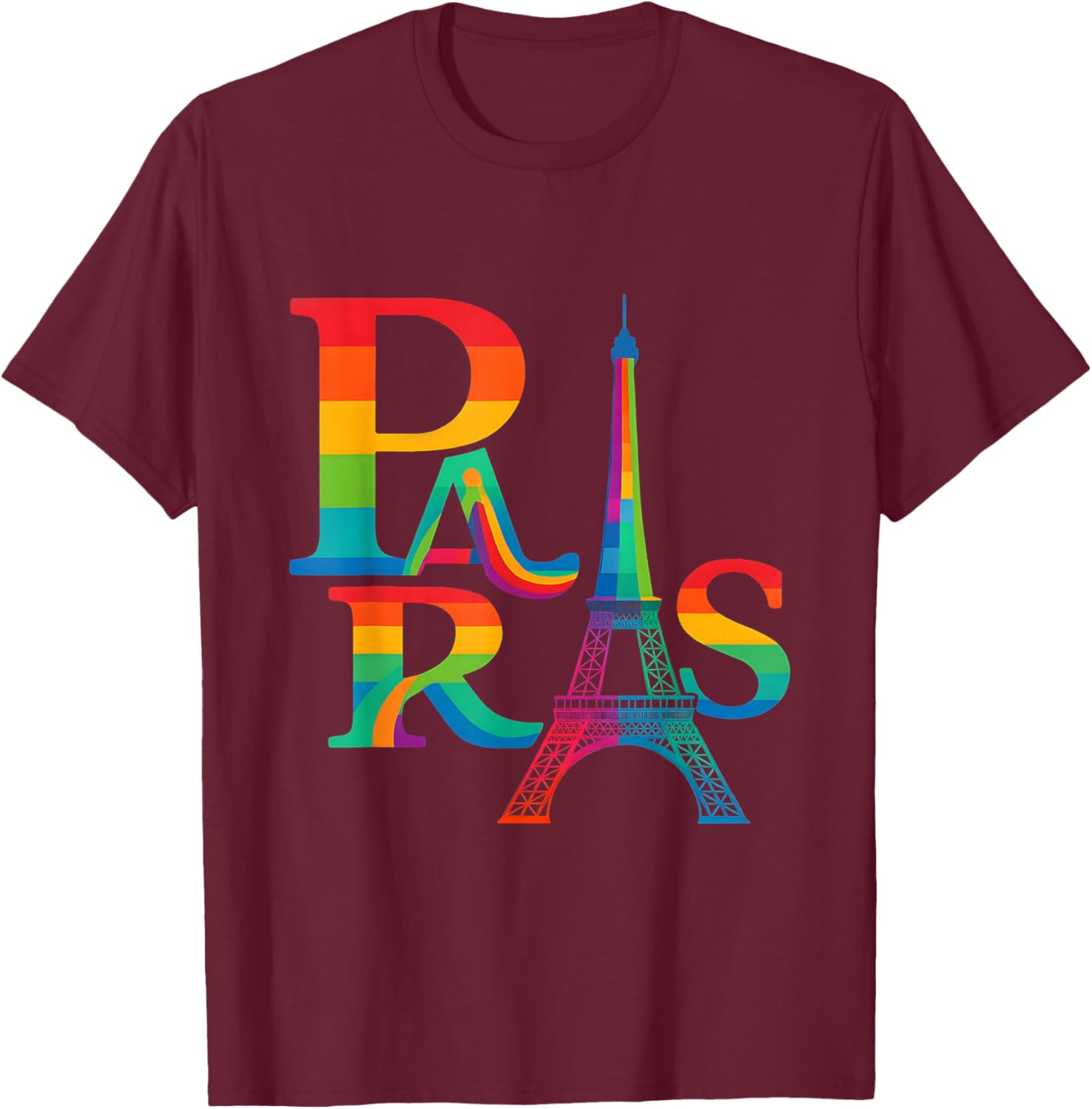 Paris Rainbow Vibes - Eiffel Tower Rainbow Rainbow France T-Shirt - T-Shirt | Maroon