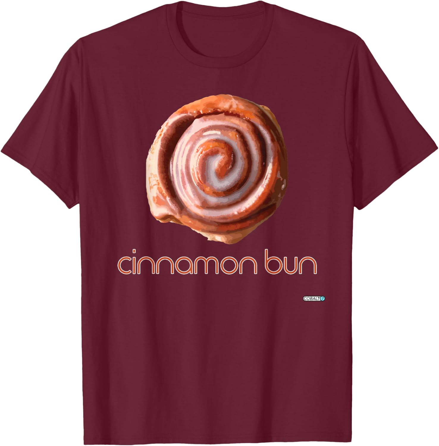 Cinnamon Bun T-Shirt - T-Shirt | Maroon