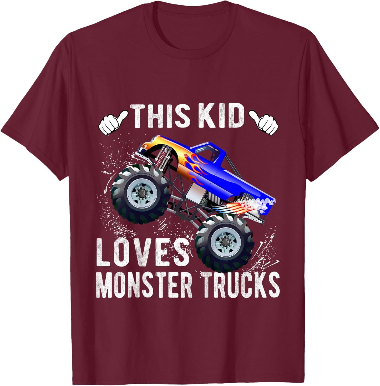 This Kid Loves Monster Trucks Boys and Girls Gift T-Shirt - T-Shirt | Maroon