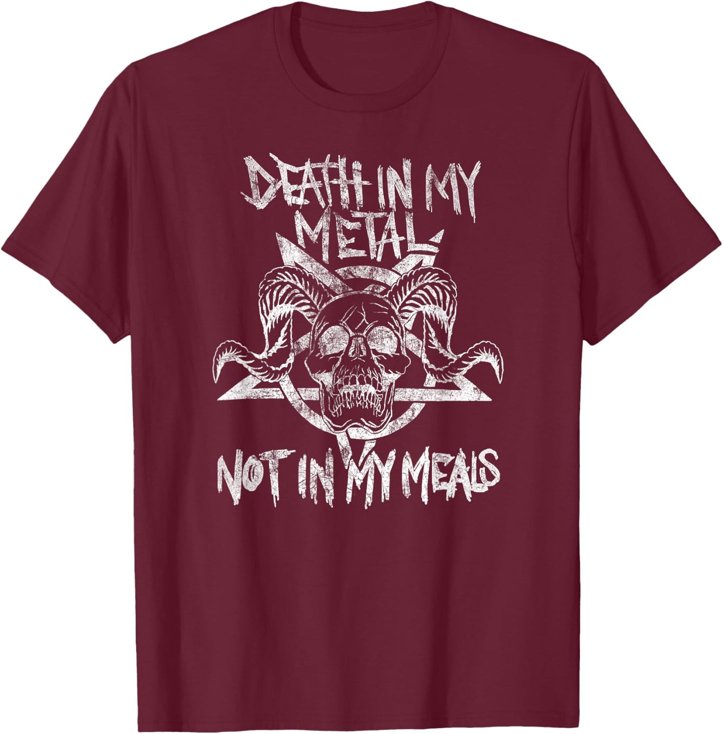 Death in my Metal Not in My Meals - Vegan Metalhead T-Shirt - T-Shirt | Maroon
