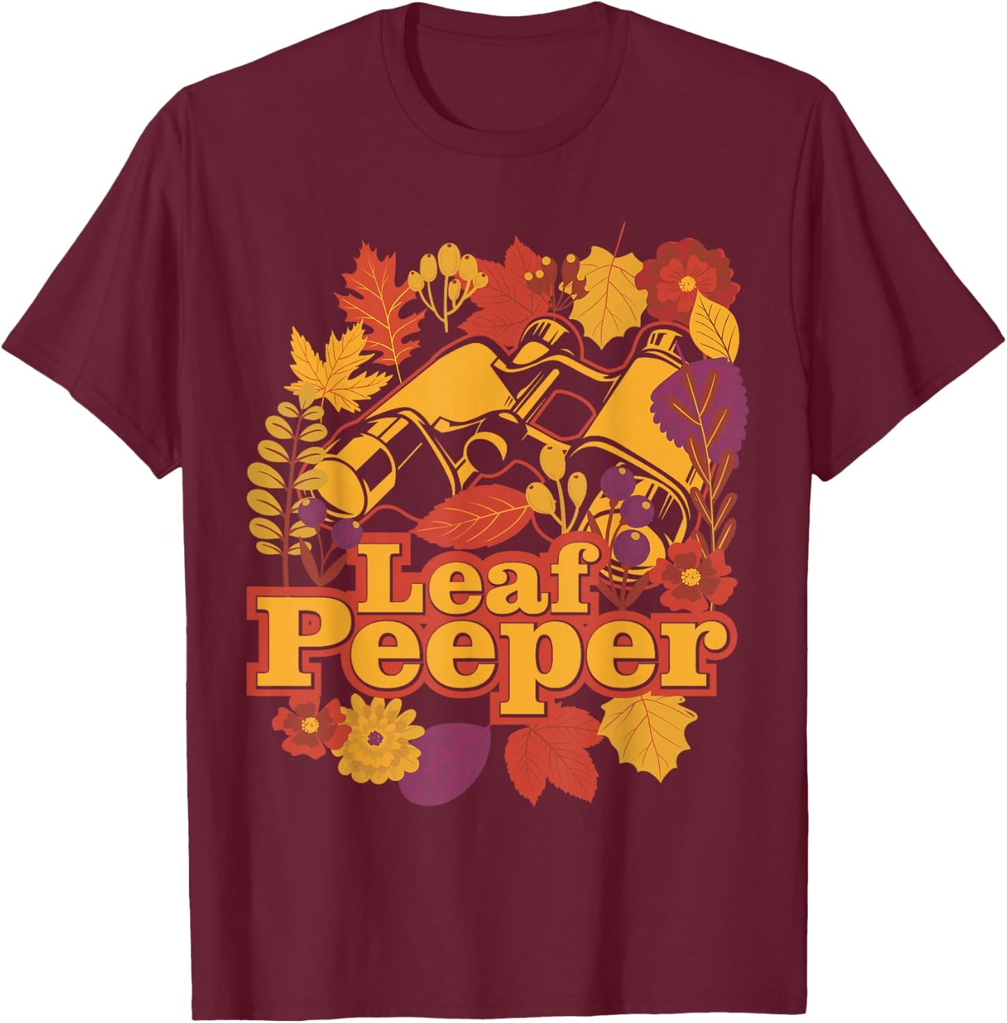Leaf Peeper - New England Fall Foliage Pun T-Shirt - T-Shirt | Maroon