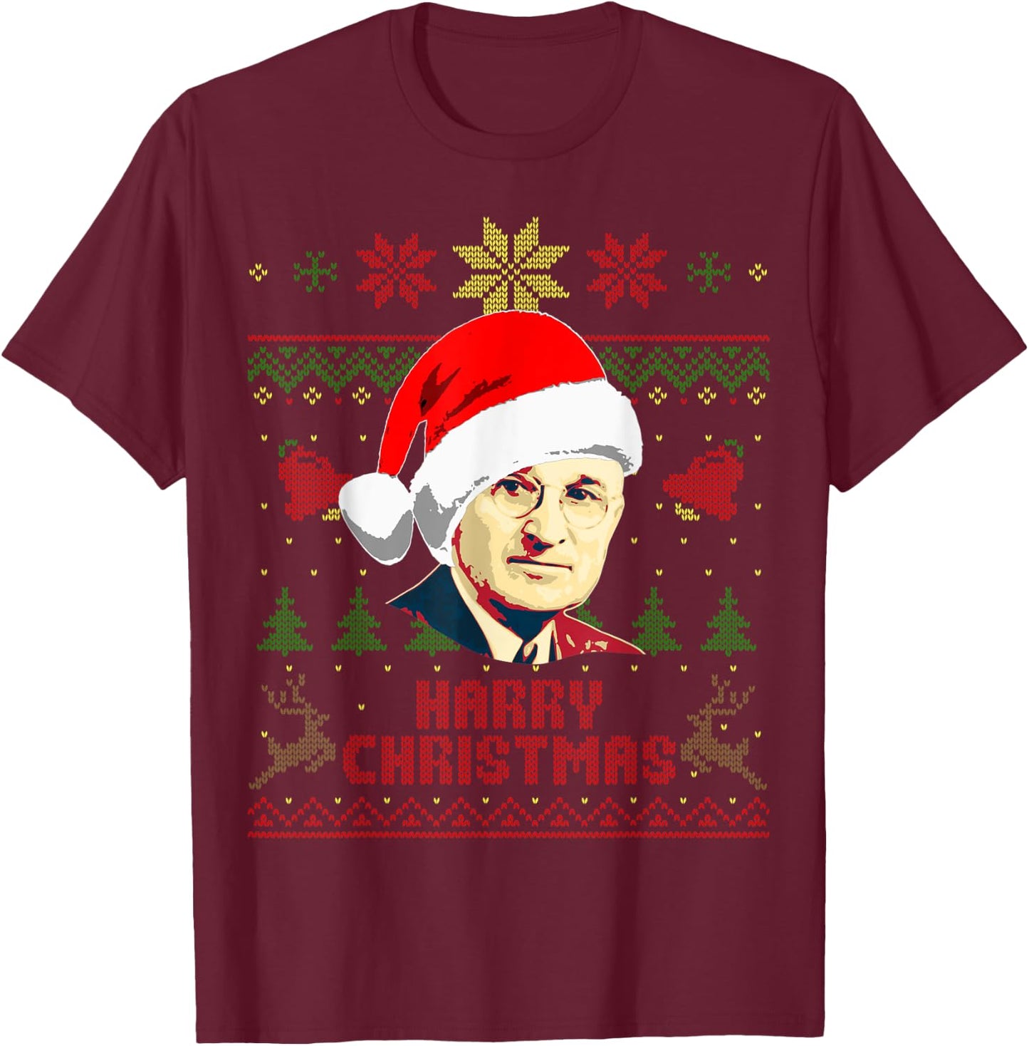 Harry S Truman Funny Christmas T-Shirt - T-Shirt | Maroon
