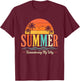 Funny Saying Quote Teacher Summer Remembering My Why T-Shirt - T-Shirt | Maroon