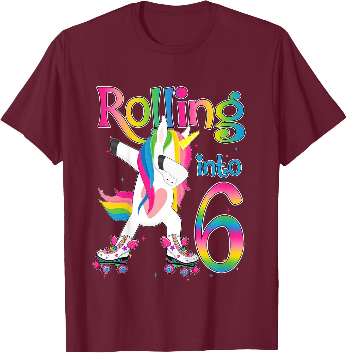 Rolling Into 6 years Let's Roll I'm Turning 6 Roller Skate T-Shirt - T-Shirt | Maroon